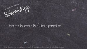 Anderes Wort für Herrnhuter Brüdergemeine - Synonyme für Herrnhuter Brüdergemeine