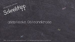 Anderes Wort für aseptische Osteonekrose - Synonyme für aseptische Osteonekrose