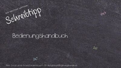 Schreibtipp Bedienungshandbuch