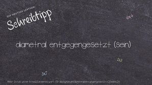 Anderes Wort für diametral entgegengesetzt (sein) - Synonyme für diametral entgegengesetzt (sein)