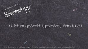Anderes Wort für nicht eingestellt (gewesen) sein (auf) - Synonyme für nicht eingestellt (gewesen) sein (auf)
