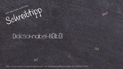 Schreibtipp Dickschnabel-Bülbül