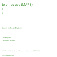 to emas ass (MARS)