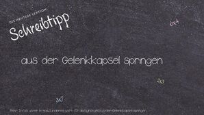 Anderes Wort für aus der Gelenkkapsel springen - Synonyme für aus der Gelenkkapsel springen