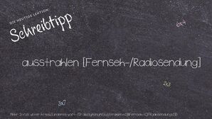 Anderes Wort für ausstrahlen [Fernseh-/Radiosendung] - Synonyme für ausstrahlen [Fernseh-/Radiosendung]