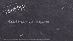 Anderes Wort für Hauptstadt von Bulgarien - Synonyme für Hauptstadt von Bulgarien